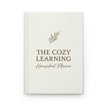 The Cozy Learning Homeschool Planner — Hardcover