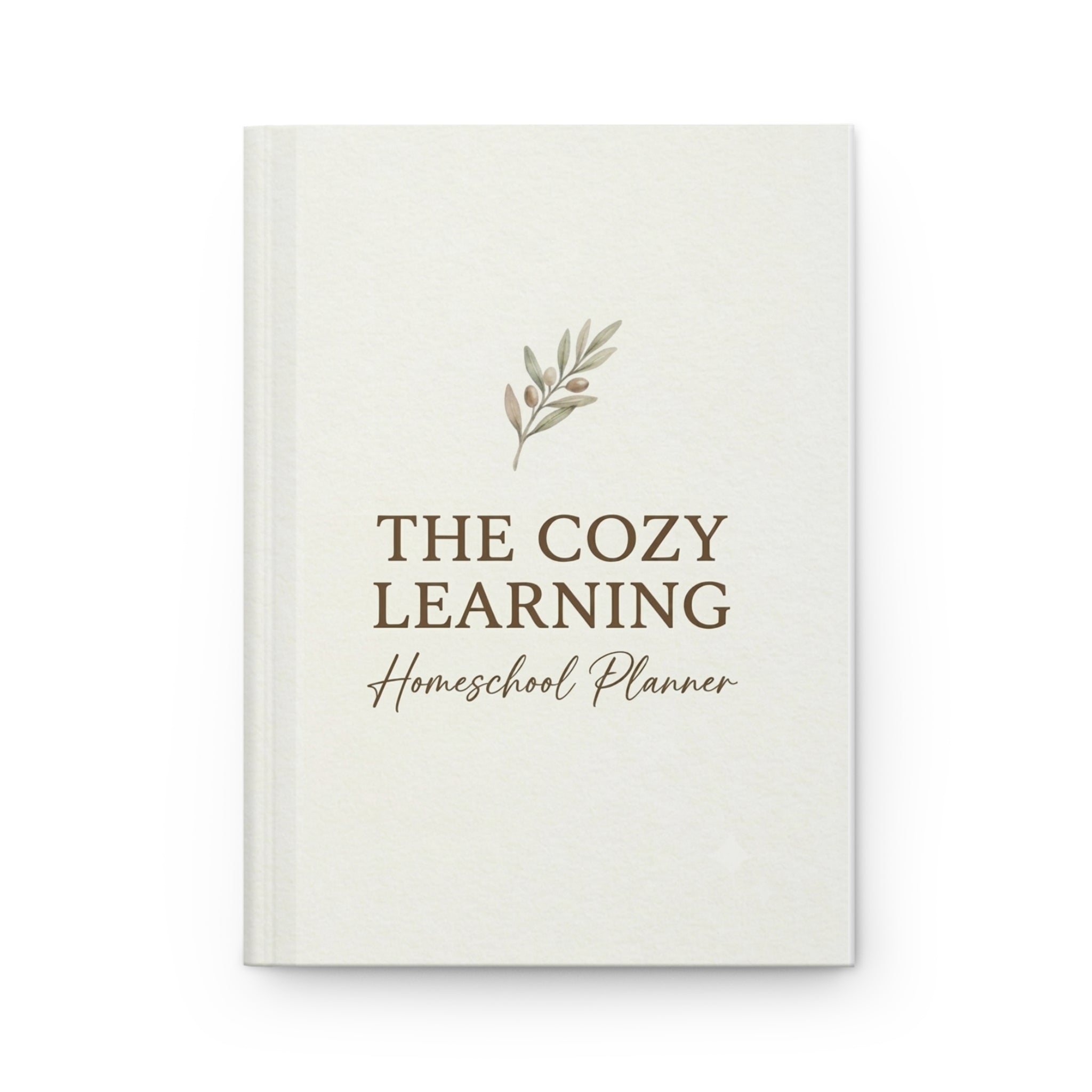 The Cozy Learning Homeschool Planner — Hardcover
